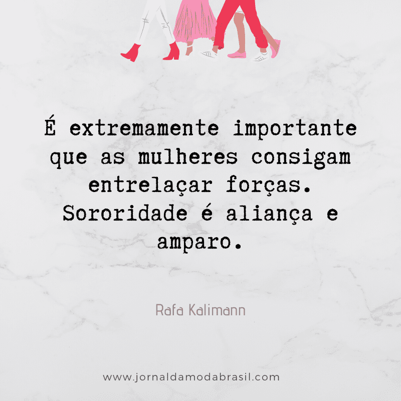 sororidade rafa kalimann frase feminina